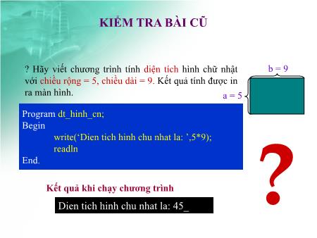 Bài giảng Tin học Lớp 8 - Bài 4: Sử dụng biến trong chương trình