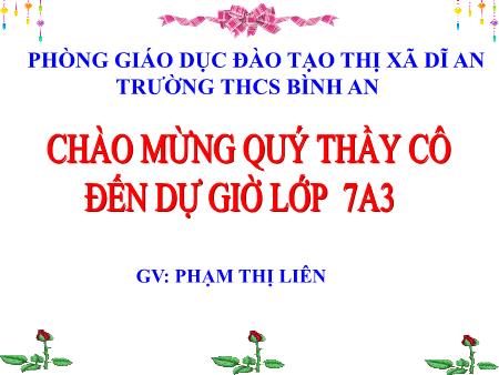 Bài giảng Giáo dục công dân Lớp 7 - Bài 8: Khoan dung - Phạm Thị Liên - Năm học 2018-2019