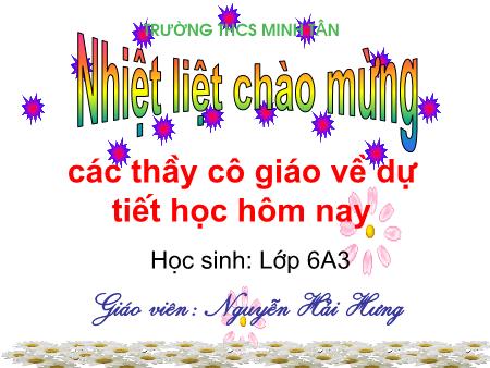 Bài giảng Hình học Lớp 6 - Bài 10: Trung điểm của đoạn thẳng - Nguyễn Hải Hưng