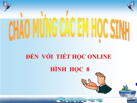 Bài giảng Hình học Lớp 8 - Bài 3: Tính chất đường phân giác của tam giác. Luyện tập