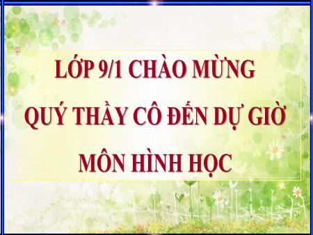 Bài giảng Hình học Lớp 9 - Tiết 54: Luyện tập