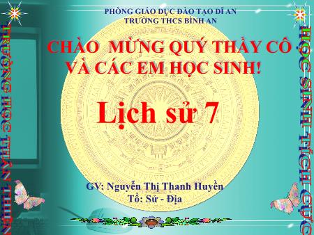 Bài giảng Lịch sử Lớp 7 - Tiết 22, Bài 13: Nước Đại Việt ở thế kỉ XIII - Nguyễn Thị Thanh Huyền Bài giảng Lịch sử Lớp 7 - Tiết 22, Bài 13: Nước Đại Việt ở thế kỉ XIII - Nguyễn Thị Thanh Huyền