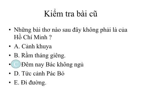 Bài giảng Ngữ văn Lớp 7 - Tiết 85: Ngắm trăng, đi đường