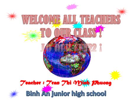 Bài giảng Tiếng Anh Lớp 9 - Unit 3: A trip to the countryside - Lesson 3: Read - Trần Thị Minh Phương - Năm học 2015-2016