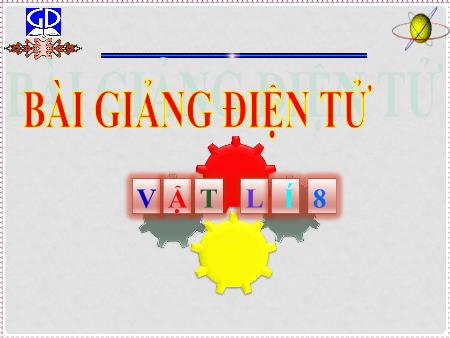 Bài giảng Vật lí Khối 8 - Bài 22: Dẫn nhiệt
