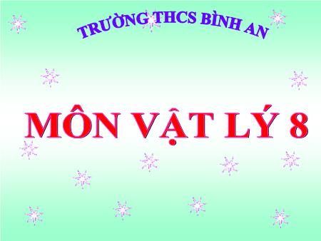 Bài giảng Vật lí Khối 8 - Bài 23: Đối lưu. Bức xạ nhiệt