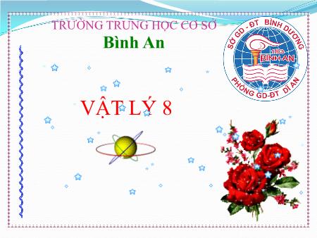 Bài giảng Vật lí Lớp 8 - Bài 8: Áp suất chất lỏng bình thông nhau - Trường THCS Bình An