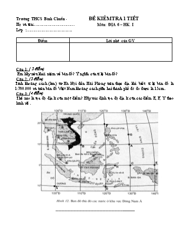 Đề kiểm tra 1 tiết học kì I môn Địa lí Lớp 6 - Trường THCS Bình Chuẩn - Đề 1 (Có đáp án)