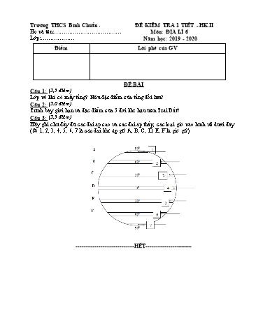 Đề kiểm tra 1 tiết học kì II môn Địa lí Lớp 6 - Trường THCS Bình Chuẩn - Năm học 2019-2020 - Đề 2 (Có đáp án)