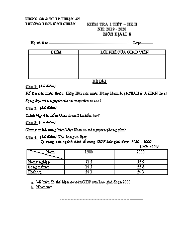Đề kiểm tra 1 tiết học kì II môn Địa lí Lớp 8 - Trường THCS Bình Chuẩn - Năm học 2019-2020 - Đề 2 (Có đáp án)