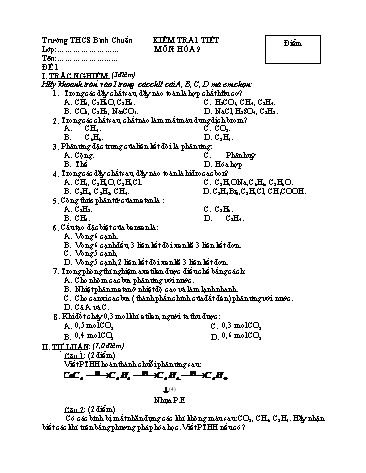 Đề kiểm tra 1 tiết học kì II môn Hóa học Lớp 9 - Trường THCS Bình Chuẩn - Đề 1