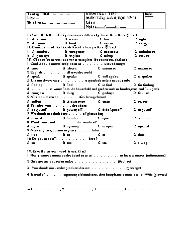 Đề kiểm tra 1 tiết học kì II môn Tiếng Anh Lớp 8 - Đề 1 (Có đáp án)