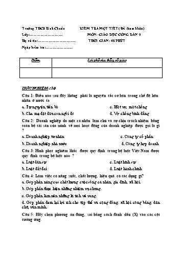 Đề tham khảo kiểm tra 1 tiết môn GDCD Lớp 9 - Trường THCS Bình Chuẩn (Có đáp án)