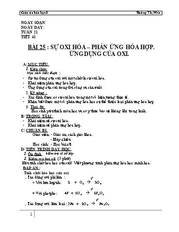 Giáo án Hóa học Lớp 8 - Bài 25: Sự oxi hóa, Phản ứng hóa hợp. Ứng dụng của oxi - Hoàng Thị Mến