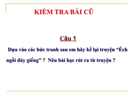 Giáo án Ngữ văn Lớp 6 - Văn bản: Thầy bói xem voi