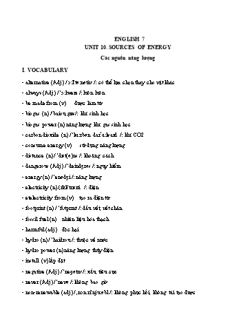 Ôn tập môn Tiếng Anh Lớp 7 - Unit 10: Sources of energy Ôn tập môn Tiếng Anh Lớp 7 - Unit 10: Sources of energy