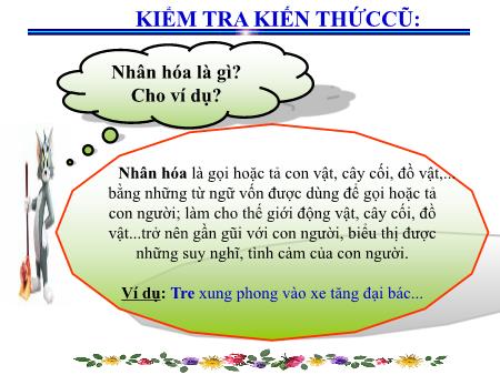 Bài giảng Ngữ văn Lớp 6 - Tiết 99, Bài 24: Ẩn dụ