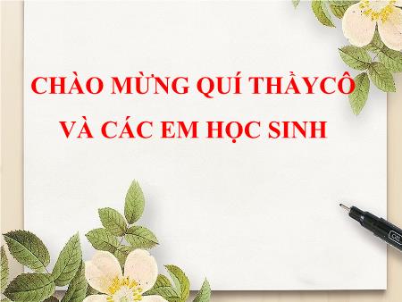 Bài giảng Ngữ văn Lớp 8 - Tiết 39: Thông tin về ngày trái đất năm 2000