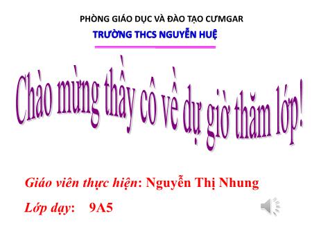 Bài giảng Ngữ văn Lớp 9 - Tiết 143, 144: Những ngôi sao xa xôi - Nguyễn Thị Nhung