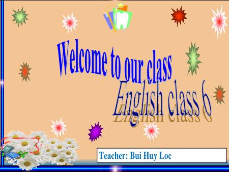 Bài giảng Tiếng Anh Lớp 6 - Unit 5: Natural wonders of the world - Lesson 5 - Bùi Huy Lộc