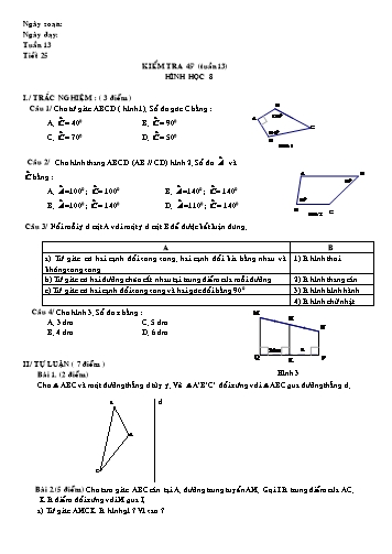 Đề kiểm tra 45 phút môn Hình học Lớp 8 (Có đáp án) Đề kiểm tra 45 phút môn Hình học Lớp 8 (Có đáp án)