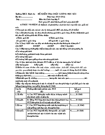 Đề kiểm tra chất lượng học kì I môn Sinh học Lớp 9 - Trường THCS Định An - Năm học 2011-2012 (Có đáp án)