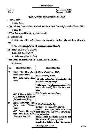 Giáo án Tin học Lớp 6 - Tuần 5-14 - Năm học 2008-2009
